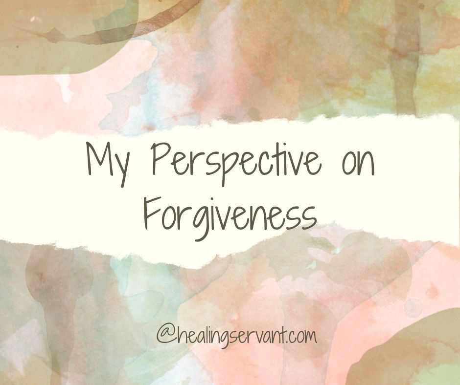 My Perspective on Forgiveness" text on watercolor background.