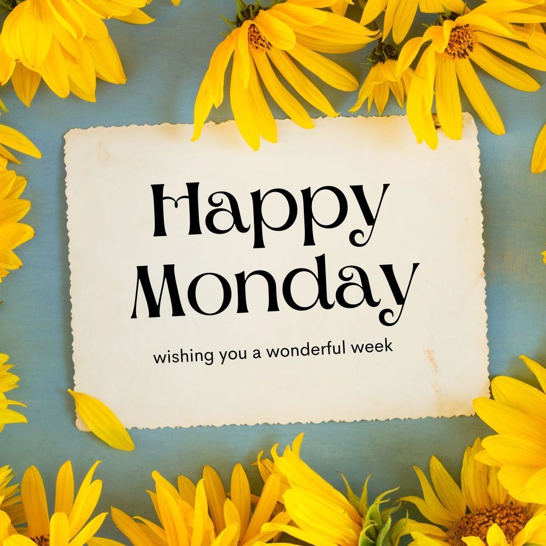 Happy Monday card surrounded by yellow flowers.