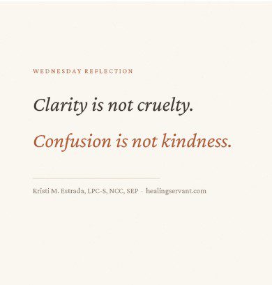 Clarity is not cruelty