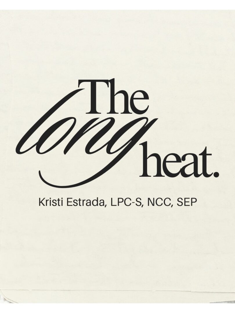 The Long Heat