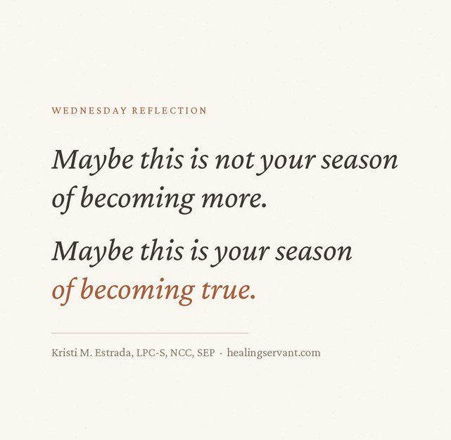 A Season of Becoming True